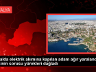 Kanalda elektrik ak�m�na kap�lan adam a��r yaraland�, abisinin sorusu y�rekleri da�lad�