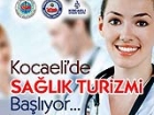Kocaeli'de Sa�l�k Turizmi Ba�l�yor