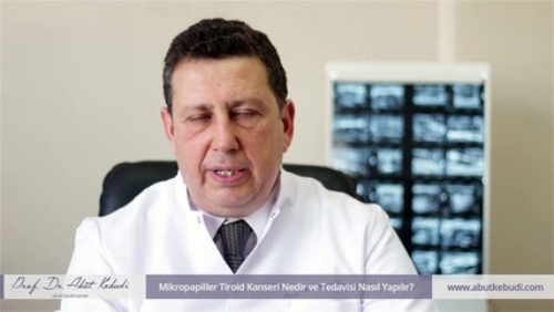 Mikropapiller Tiroid Kanseri Nedir ve Tedavisi Nasl Yaplr?