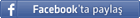 Facebook'ta paylaş