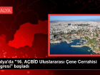 16. A�B�D Uluslararas� �ene Cerrahisi Kongresi Antalya'da ba�lad�
