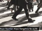 19. Asya Oyunlar� K�y� Hangzhou'da a��ld�