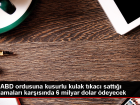 3M, ABD ordusuna kusurlu kulak t�ka�lar� nedeniyle 6 milyar dolar �demeyi kabul etti