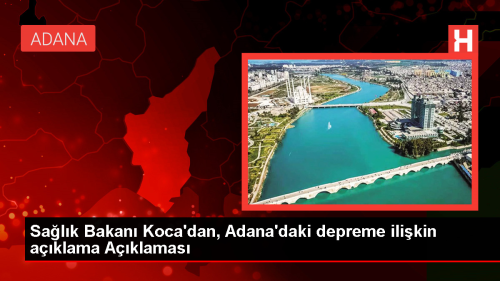 Adana'da Deprem Sonras Yaralanan Kiiler