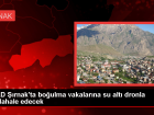 AFAD ��rnak, su alt� dronuyla bo�ulma vakalar�na m�dahale edecek