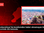 Afyonkarahisar'da kendisinden haber al�namayan ki�i ba� evinde �l� bulundu