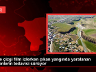 A�r�'da �izgi film izlerken ��kan yang�nda yaralanan kuzenlerin tedavisi s�r�yor