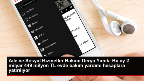 Aile ve Sosyal Hizmetler Bakanl 2 Milyar 449 Milyon TL Evde Bakm Yardm Yatrmaya Balad