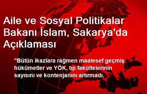 Aile ve Sosyal Politikalar Bakan slam, Sakarya'da Aklamas