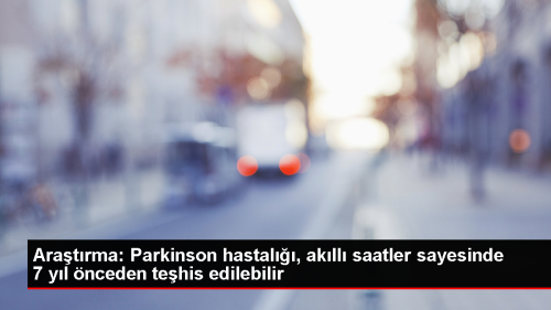 Akll Saatler Parkinson Hastalnn Erken Tehisinde Yardmc Olabilir