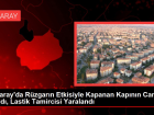 Aksaray'da Rzgarn Etkisiyle Kapanan Kapnn Cam Krld, Lastik Tamircisi Yaraland