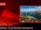 Ali Sabanc� ve e�i Vuslat Do�an Sabanc� deniz kazas� ge�irdi