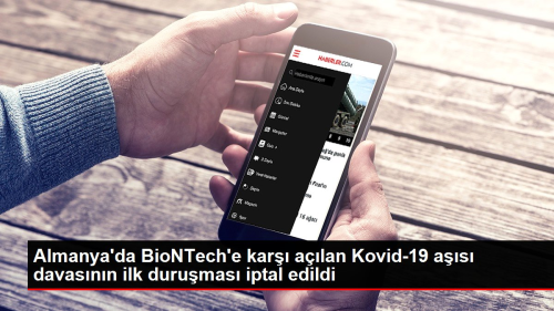 Almanya'da BioNTech'e kar alan Kovid-19 as davasnn ilk durumas iptal edildi