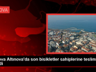 Alt�nova'da Her Eve Bir Bisiklet Kampanyas� Tamamland�
