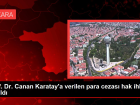 Anayasa Mahkemesi, Canan Karatay'a verilen para cezas�n� hak ihlali sayd�