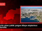 Antalya'da �al�l�k alanda ��kan yang�n s�nd�r�ld�