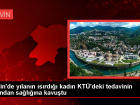 Artvin'de ylann srd kadn KT'deki tedavinin ardndan salna kavutu