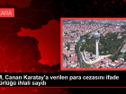 AYM, Canan Karatay'a verilen para cezas�n� ifade �zg�rl��� ihlali sayd�