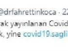 Bakan Koca: Covid-19 tablosu haftal�k olarak yay�nlanacak