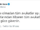 Bakan Koca: T�m avukatlar�m�z a�� olabilirler