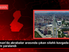 Batman'da akrabalar aras�nda ��kan silahl� kavgada imam yaraland�