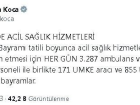 Bayram tatili boyunca 3 bin 287 ambulans ve 19 bin 83 acil sa�l�k personeli g�rev yapacak