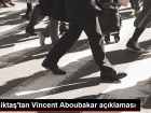 Be�ikta�, Aboubakar'�n Fransa'ya gitmesini a��klad�