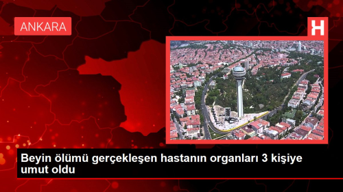 Beyin lm gerekleen hastann organlar 3 kiiye umut oldu