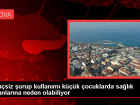 Bilin�siz �urup kullan�m� k���k �ocuklarda sa�l�k sorunlar�na neden olabiliyor