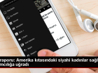 Birlemi Milletler Nfus Fonu: Amerika'da Afrika kkenli kadnlar salk hizmetinde rkla maruz kalyor
