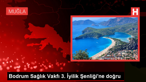 Bodrum Salk Vakf 3. yilik enlii Dzenleniyor