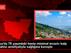 Bursa �ehir Hastanesi'nde minimal invaziv kalp cerrahisi uyguland�