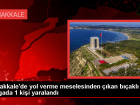 �anakkale'de yol verme meselesinden ��kan kavgada 1 ki�i yaraland�