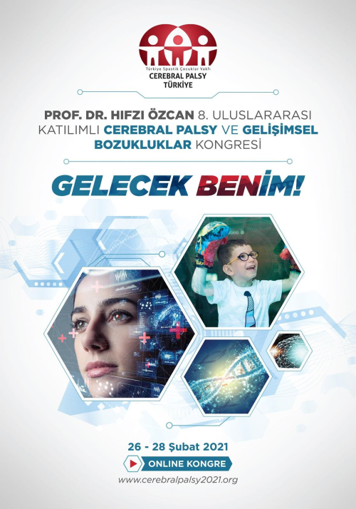 Cerebral palsy bu yl 'Gelecek Ben'im' diyor!