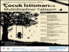 ''�ocuk �stismar�na Multidisipliner Yakla��m'' Semineri