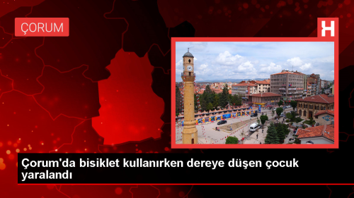 �orum'da bisiklet kullan�rken dere yata��na d��en �ocuk yaraland�