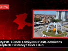 Darende'de Y�ksek Tansiyonlu Hasta Ambulans Helikopterle Hastaneye Sevk Edildi