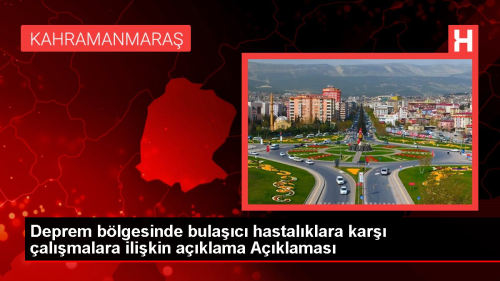Deprem blgesinde bulac hastalklara kar almalara ilikin aklama Aklamas
