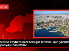 Depremde kaybettikleri bebe�in tedavisi i�in yard�m kampanyas� ba�latt�lar