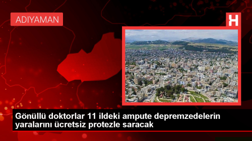 Depremzedelerin protez ihtiyac gnll doktorlar tarafndan karlanacak