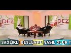 Dez Sa�l�kl� Beslenme Uzun Vers.