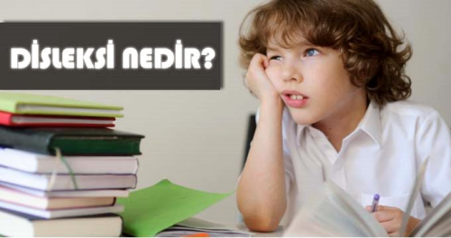 Disleksi nedir ve nasl anlalr?