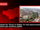 Diyarbakır'da Depremzedelerin Göz Muayenesi Yapıldı