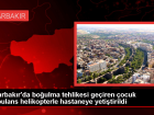 Diyarbakır'da havuzda boğulma tehlikesi geçiren kız çocuğu ambulans helikopterle hastaneye ulaştırıldı