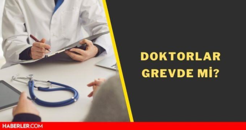 Doktorlar neden grev yapyor? Hastaneler, poliklinikler ak m?