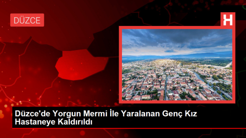 Dzce'de Yorgun Mermi le Yaralanan Gen Kz Hastaneye Kaldrld