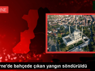 Edirne'de Bah�ede ��kan Yang�n S�nd�r�ld�