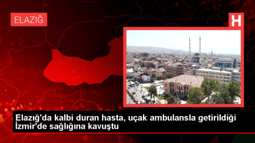 Elaz'da kalbi duran hasta, uak ambulansla getirildii zmir'de salna kavutu