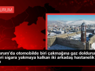 Erzurum'da Otomobil Patlamas� Sonucu Yan�k Alan �ki Arkada��n Tedavisi Devam Ediyor