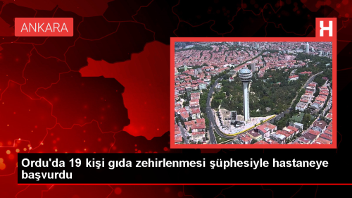 Fatsa'da Gda Zehirlenmesi phesiyle 19 Kii Hastaneye Bavurdu